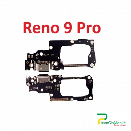 Thay Cụm Sạc, Chui Sạc Oppo Reno 9 Pro Sạc Chập Chờn, Không Vào Pin